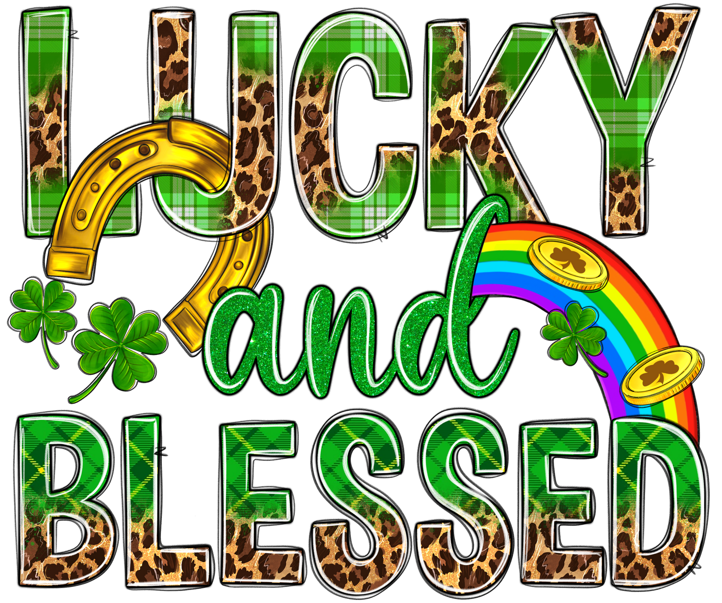 Lucky And Blessed St. Patricks Day Transfer