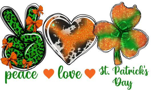 Peace Love St. Patricks Day Transfer