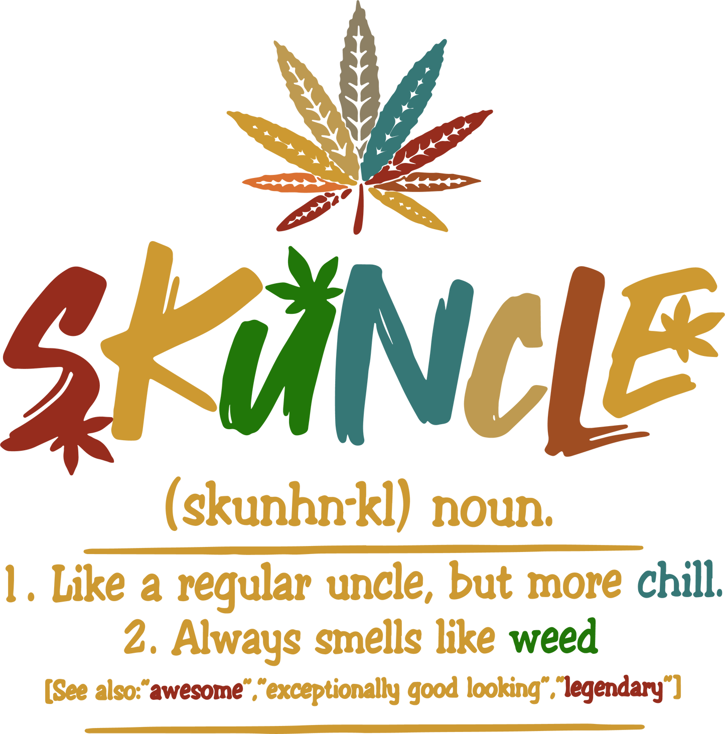 Skuncle Like A Regular Uncle Only Cooler Sights Ink Graphic Tee