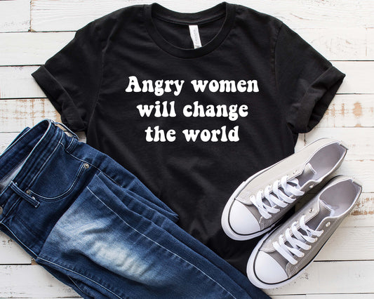 Angry Women Will Change The World Sights Ink Graphic Tee