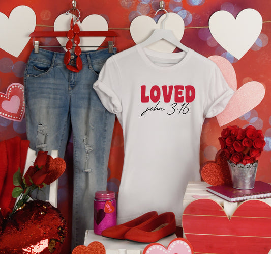 Loved John 3:16 Christian Valentine's Day Sights Ink T-Shirt