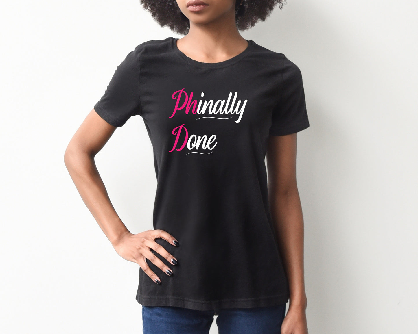 PHinally Done PhD  Sights Ink Graphic Tee