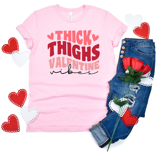 Thick Thighs Valentine Vibes Valentine's Day Sights Ink T-Shirt